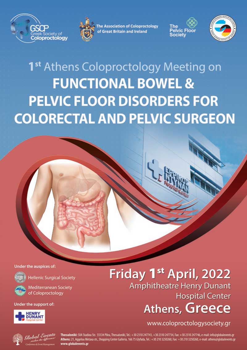 1st Athens Coloproctology Meeting on Functional Bowel & Pelvic Floor Disorders for Colorectal and Pelvic Surgeon